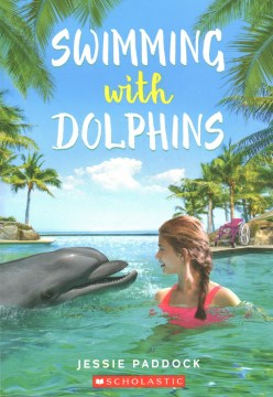 Swimming with dolphins
by Jessie Paddock book cover