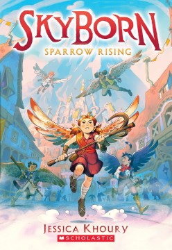Skyborn: Sparrow Rising by Jessica Khoury book cover