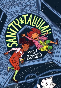 Sanity and Tallulah by Molly Brooks book cover