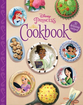 Disney Princess Cookbook
by Cindy A. Littlefield book cover
