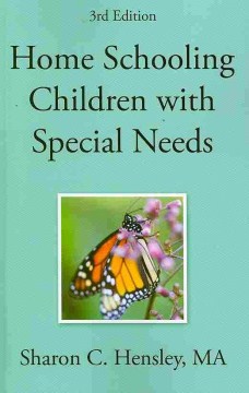 	
Home schooling children with special needs
by Sharon C. Hensley book cover