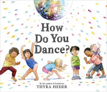How Do You Dance? by Thyra Heder Cover