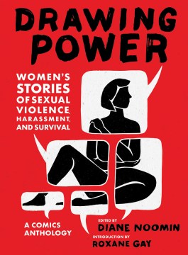 Drawing power : women's stories of sexual violence, harassment, and survival