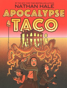Apocalypse taco : a graphic novel by Nathan Hale book cover
