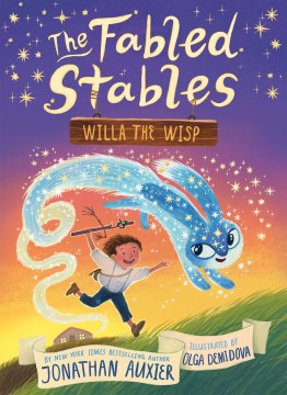The Fabled Stables: Willa the wisp
by Jonathan Auxier book cover