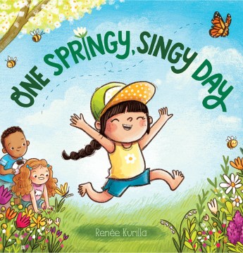 One Springy, Singy Day by Renee Kurilla book cover