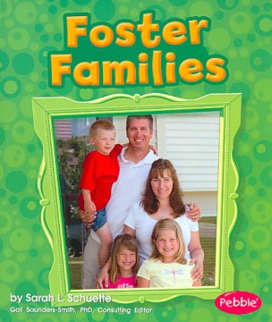 Foster families
by Sarah L. Schuette
