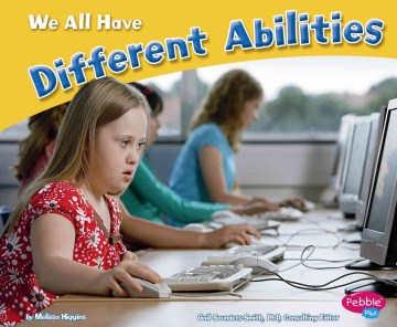 We all have different abilities
by Melissa Higgins book cover