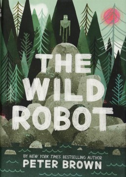 The Wild Robot by Peter Brown book cover