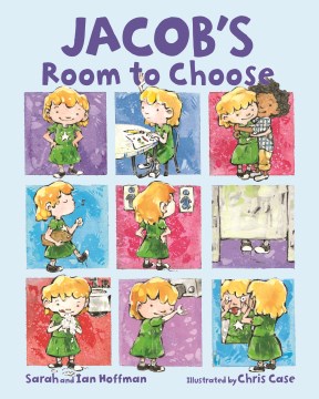 Jacob's room to choose 
by Sarah Hoffman