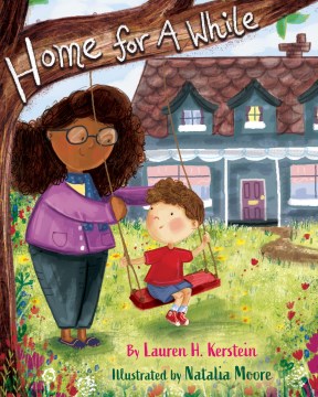 Home For a While
by Lauren H. Kerstein