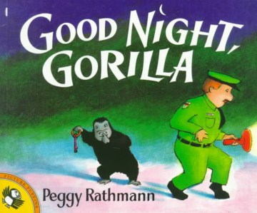 Good Night Gorilla by Peggy Rathmann book cover