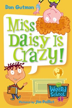 Miss Daisy is Crazy by Dan Gutman book cover