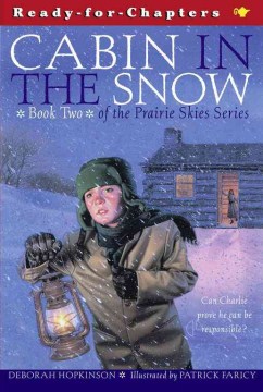 Cabin in the Snow
by Deborah Hopkinson