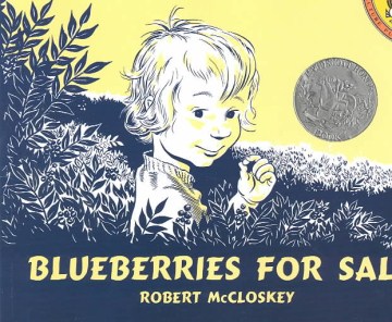 Blueberries for Sal
by Robert McCloskey book cover