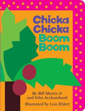 Chicka Chicka Boom Boom by Bill Martin book cover