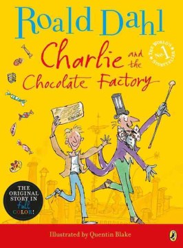 Charlie and the chocolate factory
by Roald Dahl book cover
