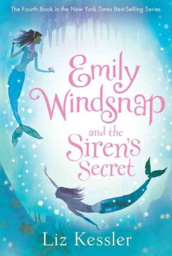 Emily Windsnap and the siren's secret
by Liz Kessler book cover