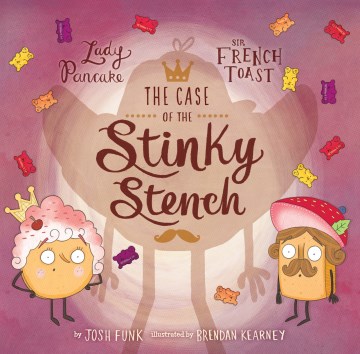 The Case of the Stinky Stench by Josh Funk book cover