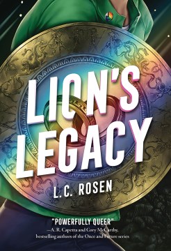 Lion's Legacy by L.C. Rosen book cover