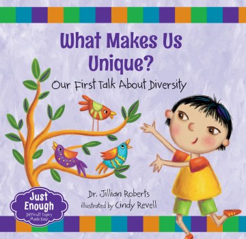 What makes us unique? : our first talk about diversity
by Jillian Roberts
