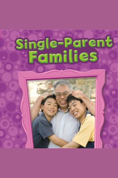 Single-Parent Families 
by Sarah Schuette book cover
