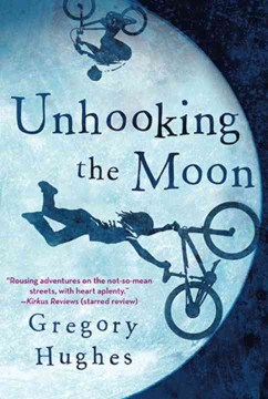 Unhooking the Moon by Gregory Hughes book cover