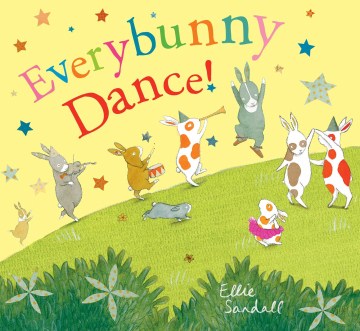 Everybunny Dance by Ellie Sandall Cover