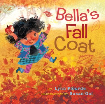 Bella's Fall Coat by Lynn Plourde book cover