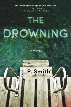 The drowning : a novel