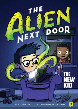 The SAlien Next Door: The New Kid by A.I. Newton book cover