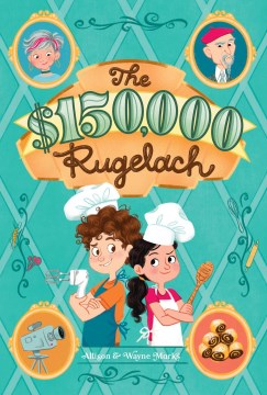 The $150,000 rugelach
by Allison Marks
book cover