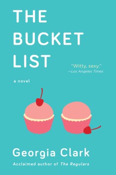 The bucket list : a novel