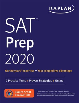 SAT prep 2020 : 2 Practice Tests + Proven Strategies 