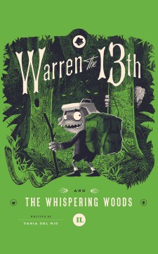 Cover of "Warren the 13th and the Whispering Woods" by Tania del Rio