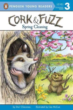 Cork &amp;amp; Fuzz Spring Cleaning by Dori Chaconas book cover
