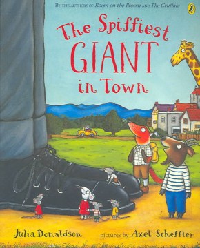 The Spiffiest Giant in Town by Julia Donaldson book cover