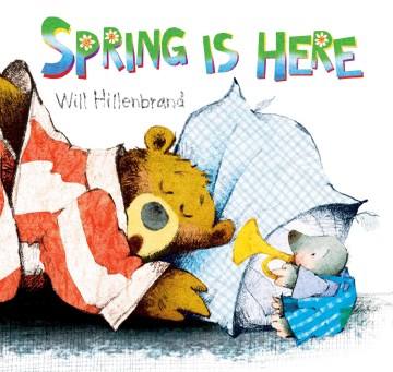 Spring is Here by Will Hillenbrand book cover