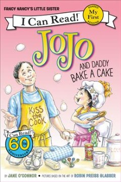 JoJo and Daddy bake a cake
by Jane O'Connor book cover