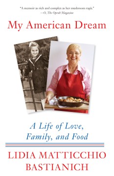 My American dream : a life of love, family, and food