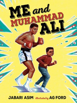 Me and Muhammad Ali by Jabari Asim book cover
