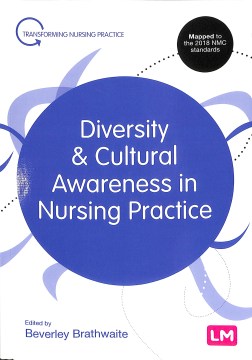 Diversity & cultural awareness in nursing practice