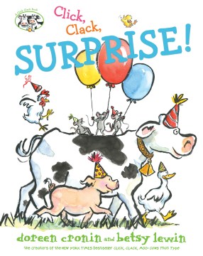 Click, Clack, Surprise!
by Doreen Cronin book cover