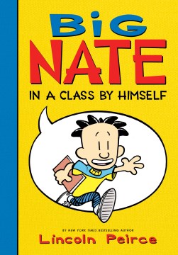 Big Nate 
by Lincoln Peirce