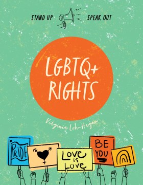LGBTQ+ Rights
by Virginia Loh-Hagan