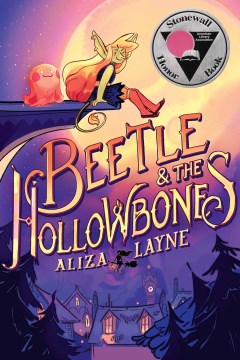 Beetle & the Hollowbones by Aliza Layne book cover