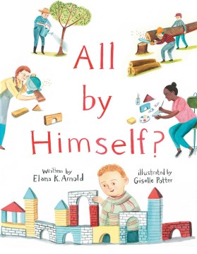 All By Himself? by Alana Arnold book cover