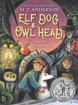 Elf Dog & Owl Head by M.T Anderson book cover