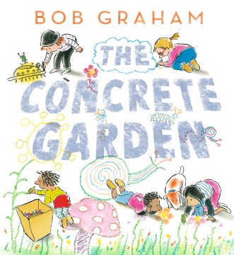 The Concrete Garden by Bob Graham book cover