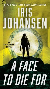 A Face to Die for
by Iris Johansen